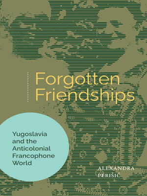 cover image of Forgotten Friendships